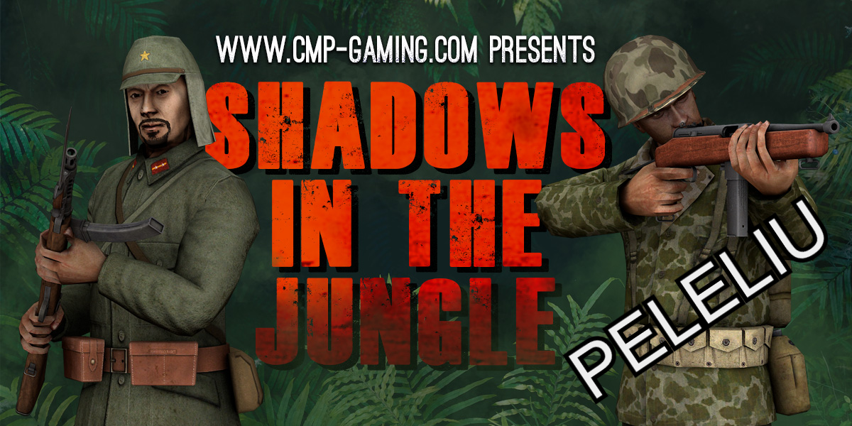 PELELIU - Battle #12 - FH2 Campaign #12 - Shadows In The Jungle