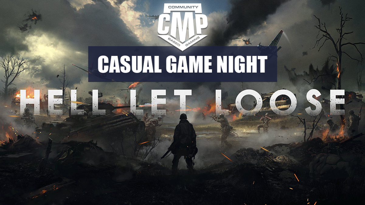 Hell Let Loose CMP Casual Game Night