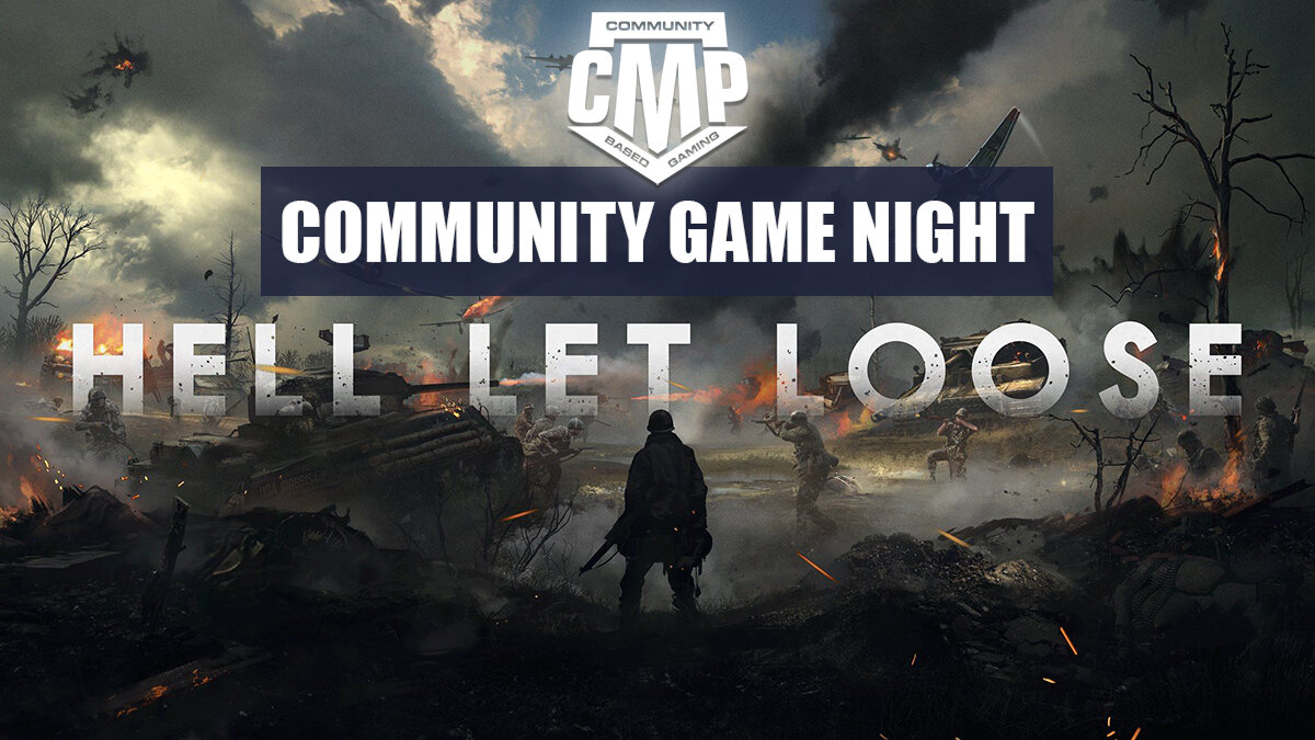 CMP Hell Let Loose Community Game Night